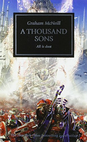 A Thousand Sons (Volume 12): All Is Dust (The Horus Heresy, Band 12)