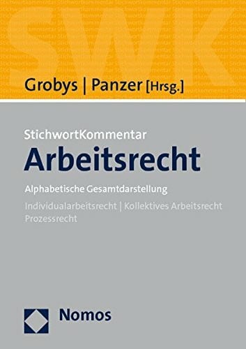 StichwortKommentar Arbeitsrecht