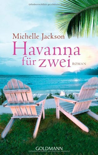 Havanna für zwei: Roman