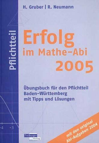 Erfolg im Mathe-Abi 2005, Pflichtteil Baden-Württemberg