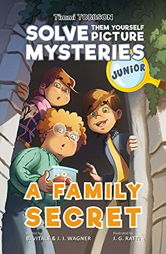 A Family Secret: A Timmi Tobbson Young Explorers Children's Adventure Book