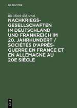 Nachkriegsgesellschaften in Deutschland und Frankreich im 20. Jahrhundert