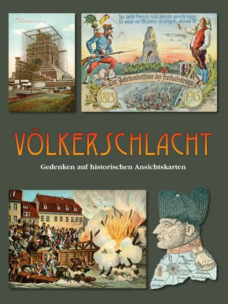 Völkerschlacht: Gedenken auf historischen Ansichtskarten