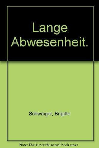 Lange Abwesenheit (rororo: Rowohlts Rotations Romane)