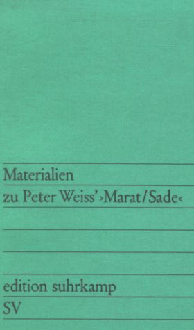 Materialien zu Peter Weiss, Marat / Sade