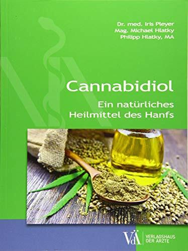 Cannabidiol: Ein natürliches Heilmittel des Hanfs