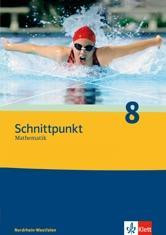 Schnittpunkt 8. Mathematik. Arbeitsheft. Nordrhein-Westfalen