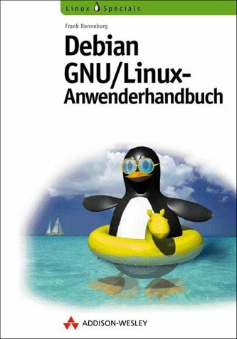 Debian GNU/Linux-Anwenderhandbuch . (Open Source Library)