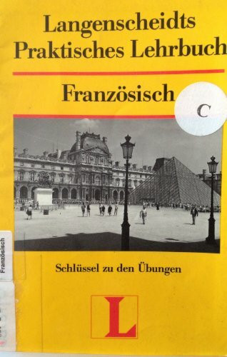 Französisch. Sprachlehrgang. Schlüssel