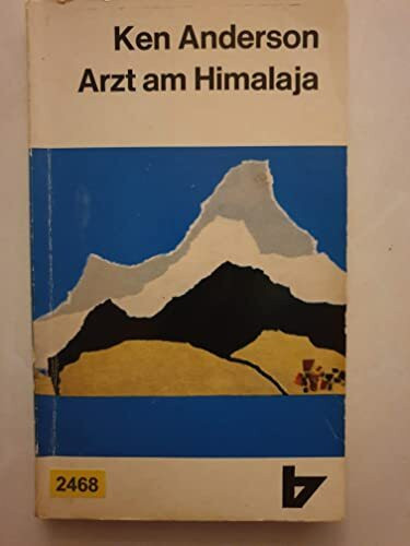 Arzt am Himalaja.