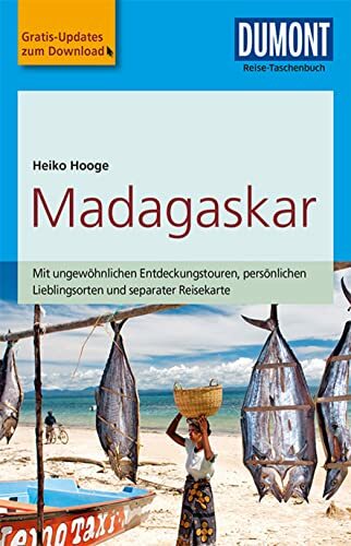 DuMont Reise-Taschenbuch Madagaskar: mit Online-Updates als Gratis-Download DuMont Reise-Taschenbuch Madagaskar: mit Online-Updates als Gratis-Download