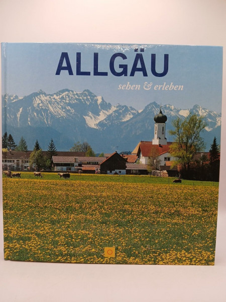 Allgäu: sehen & erleben (Sconto)