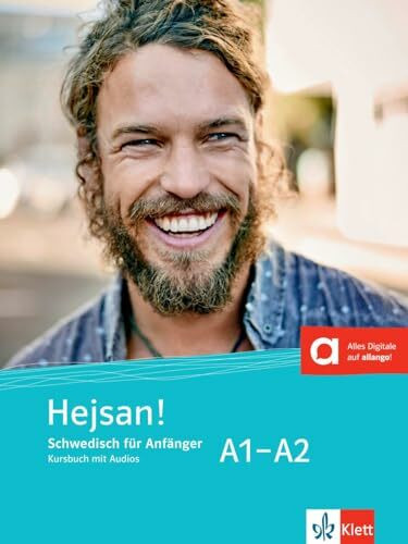 Hejsan! A1-A2: Schwedisch für Anfänger. Kursbuch mit Audios