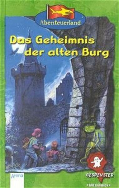 Abenteuerland, Gespenster, Das Geheimnis der alten Burg: Gespensterabenteuer