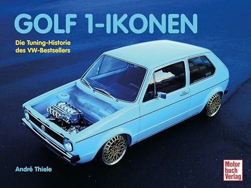 Golf 1-Ikonen: Die Tuning-Historie des VW-Bestsellers