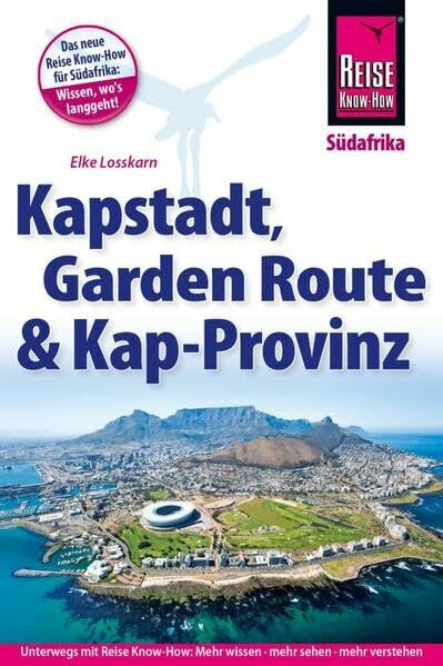 Kapstadt, Garden Route und KapProvinz (Reiseführer)