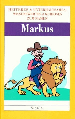 Nomen est omen, Markus