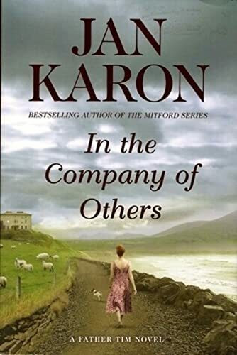 In the Company of Others: A Father Tim Novel (The Father Tim Series, Band 11)