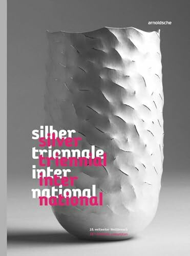 Silbertriennale International: 18. weltweiter Wettbewerb