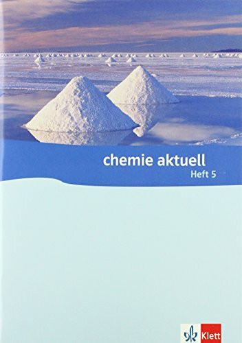 Chemie aktuell 5: Kopiervorlagen und Materialien Klassen 5-13