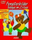Fensterbilder Teddys im Zirkus