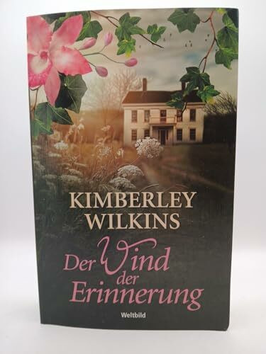Der Wind der Erinnerung : Roman