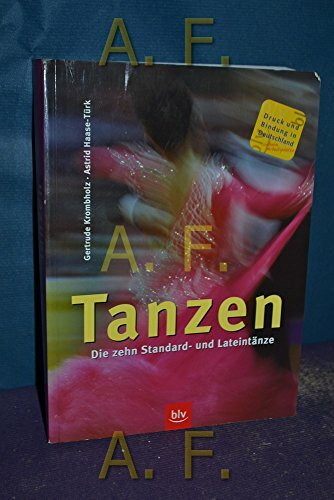 Tanzen: Die zehn Standard- und Latein-Tänze