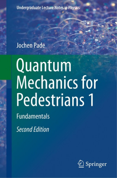 Quantum Mechanics for Pedestrians 1