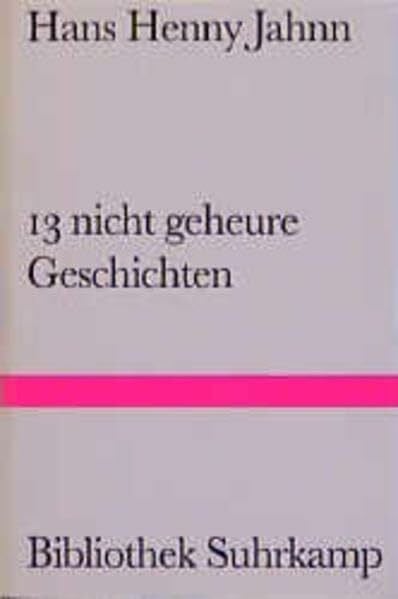 13 nicht geheure Geschichten