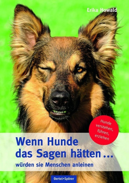 Wenn Hunde das Sagen hätten ... würden sie Menschen anleinen