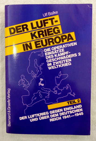 Der Luftkrieg in Europa II