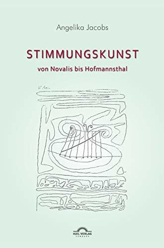 Stimmungskunst von Novalis bis Hofmannsthal