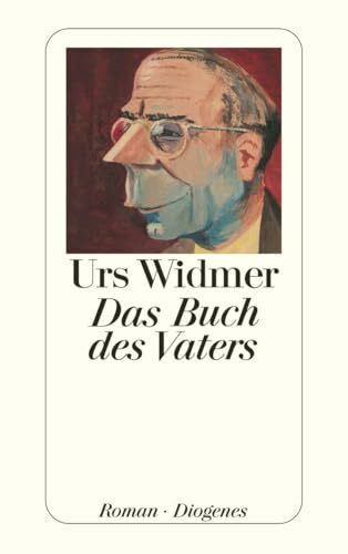 Das Buch des Vaters: Roman (detebe)
