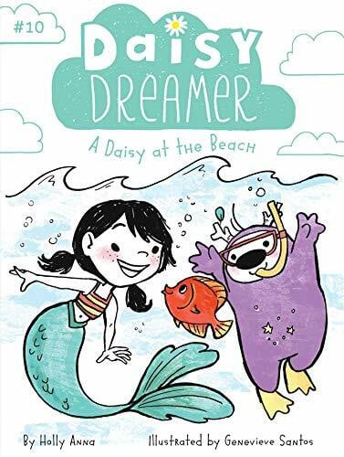 A Daisy at the Beach (Volume 10) (Daisy Dreamer, Band 10)