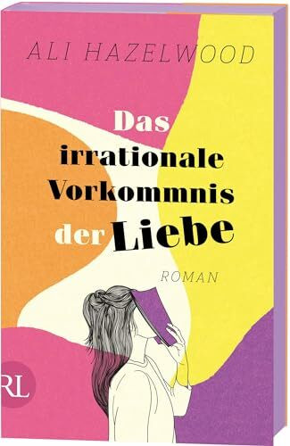Das irrationale Vorkommnis der Liebe – Die deutsche Ausgabe von »Love on the Brain«: Roman