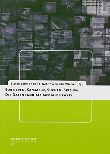 Sortieren, Sammeln, Suchen, Spielen