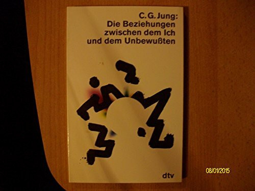 Die Beziehungen zwischen dem Ich und dem Unbewußten