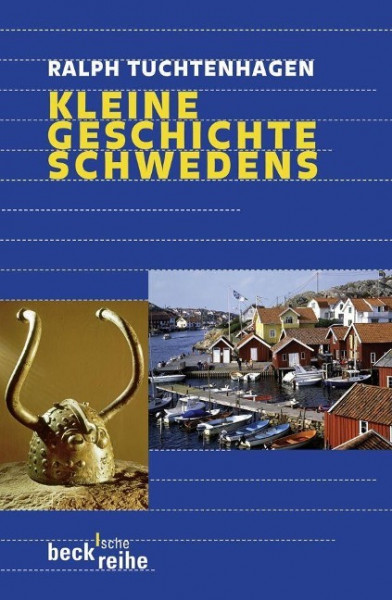 Kleine Geschichte Schwedens