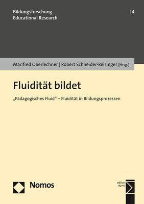 Fluidität bildet