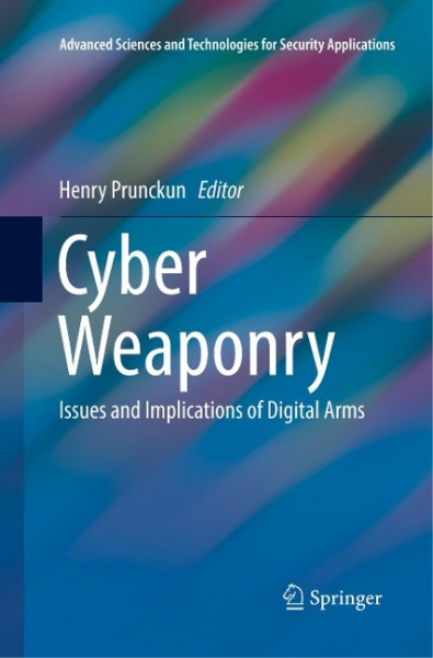 Cyber Weaponry