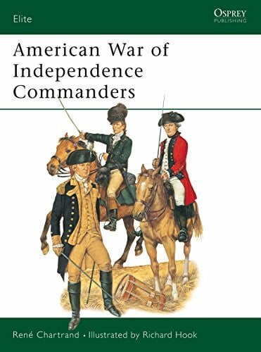 American War of Independence Commanders (Elite, Band 93)