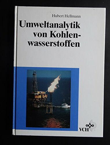 Umweltanalytik von Kohlenwasserstoffen