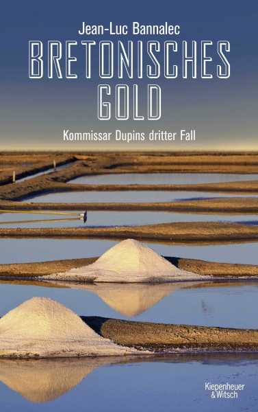 Bretonisches Gold: Kommissar Dupins dritter Fall (Kommissar Dupin ermittelt, Band 3)