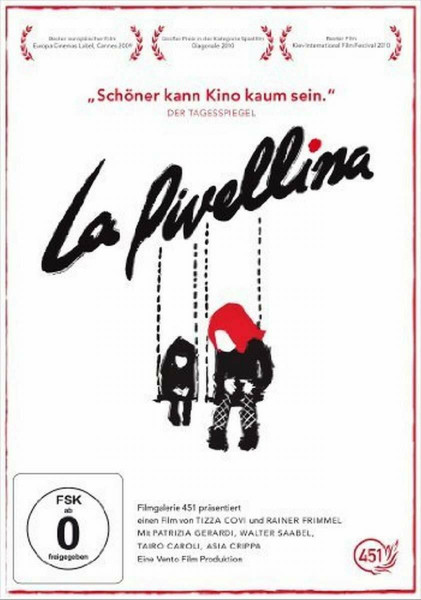 La Pivellina (OmU)