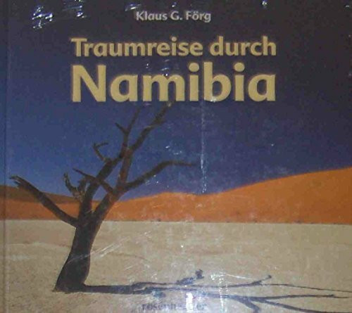Traumreise durch Namibia.