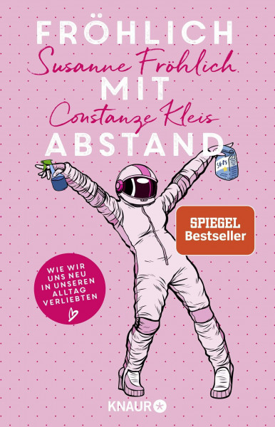 Fröhlich mit Abstand: Wie wir uns neu in unseren Alltag verliebten | SPIEGEL-Bestseller