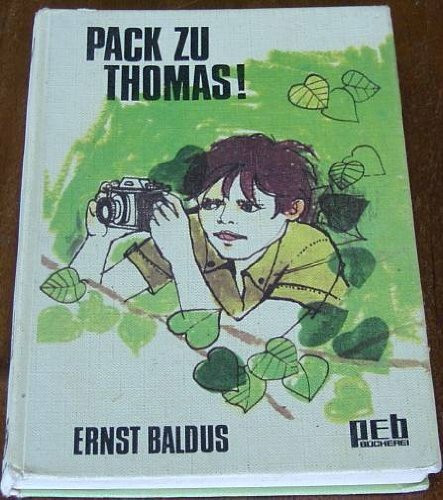 Pack zu Thomas!
