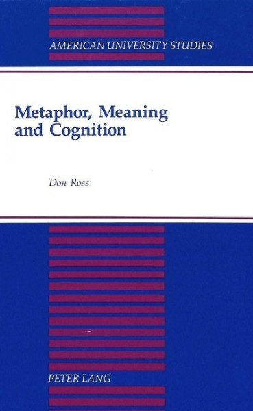 Metaphor, Meaning and Cognition