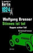 Es geschah in Berlin 1924 Stinnes ist tot