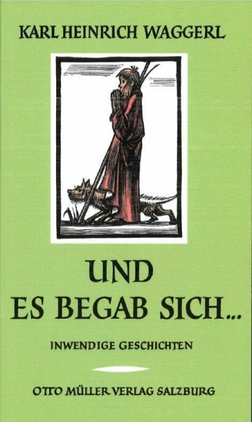 Und es begab sich ...: Inwendige Geschichten um das Kind von Bethlehem